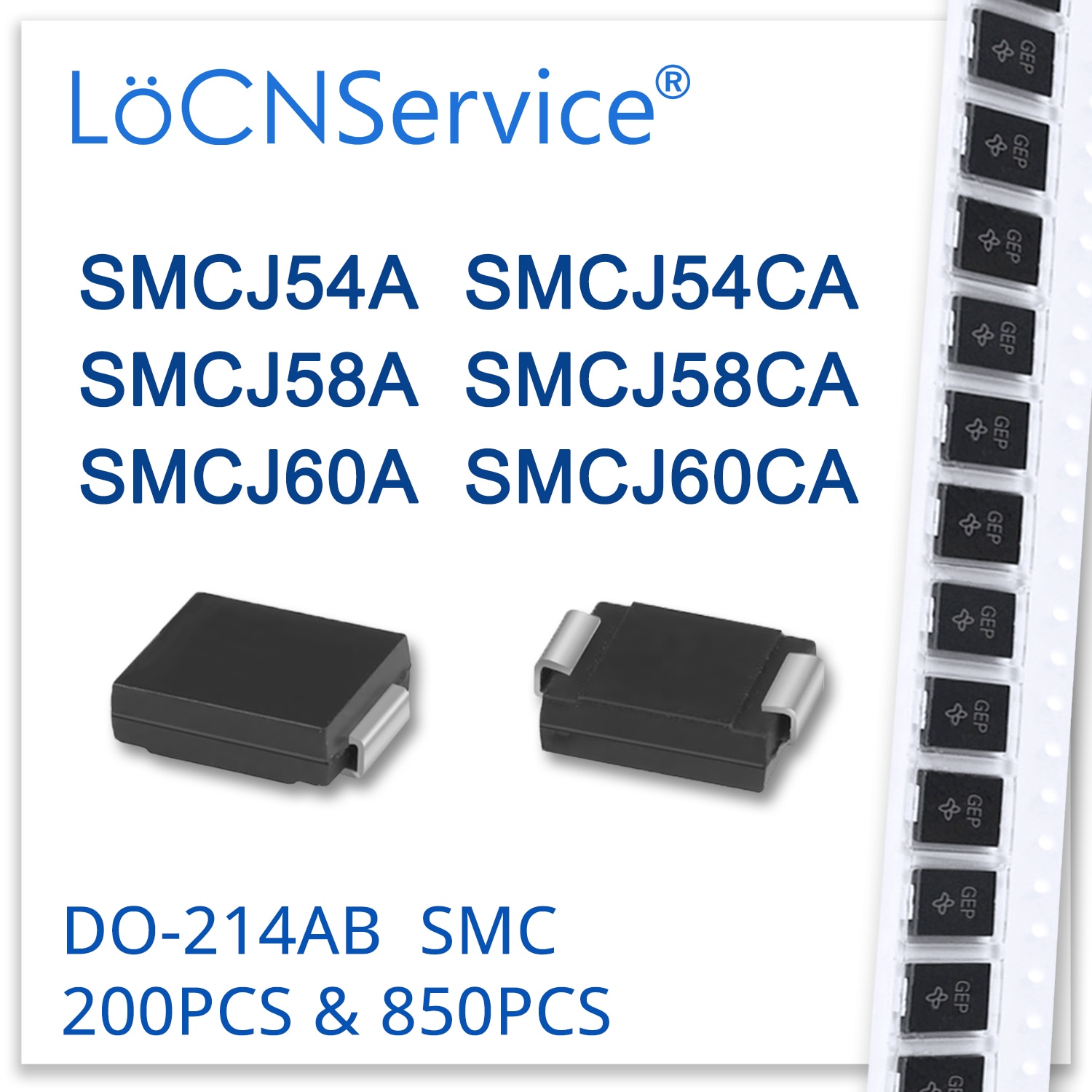 LoCNService ̿ DO214AB TVS, 200PCs, 850PCs, SMCJ54, SMCJ54A, SMCJ54CA, SMCJ58, SMCJ58A, SMCJ60, SMCJ60A, SMCJ60CA